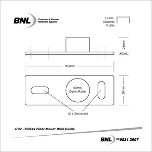BNL G02 Silless Floor Mount Door Guide Specifications