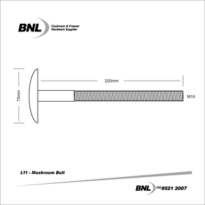 BNL L11 Mushroom Bolt Specifications